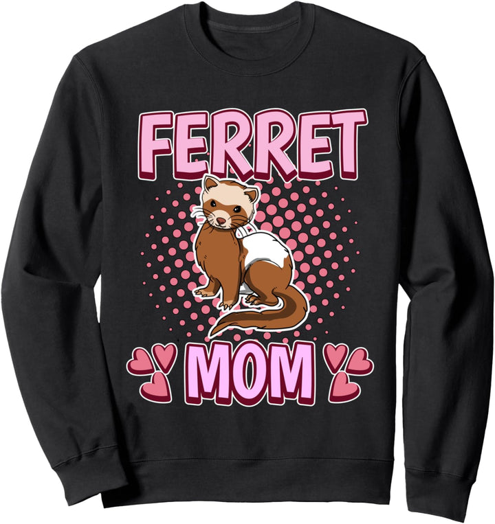 Damen Ferret Mom Mama Muttertag Frettchen Sweatshirt