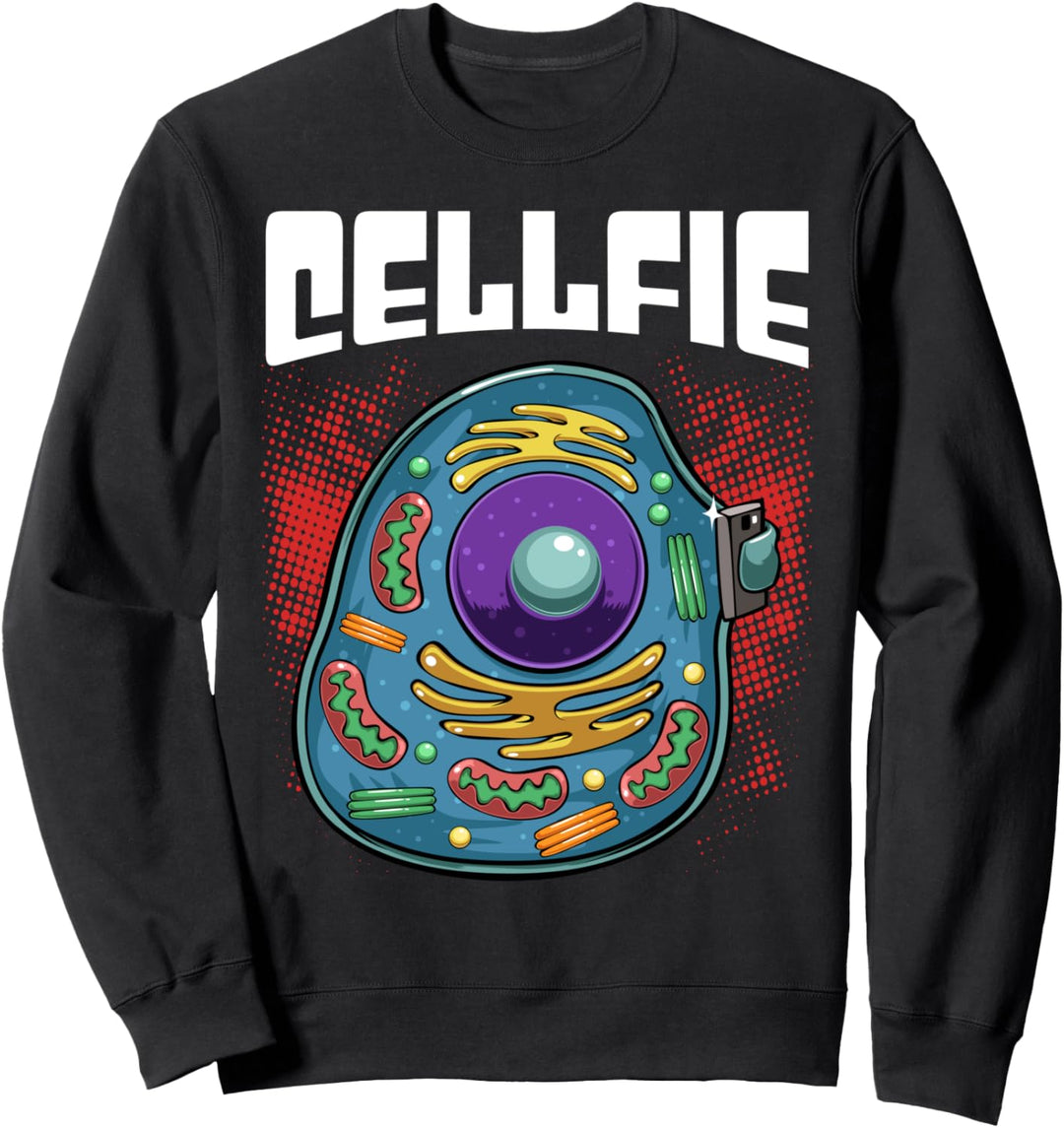 Cellfie Cell Fie Körperzelle Biologie Physik Wissenschaftler Sweatshirt