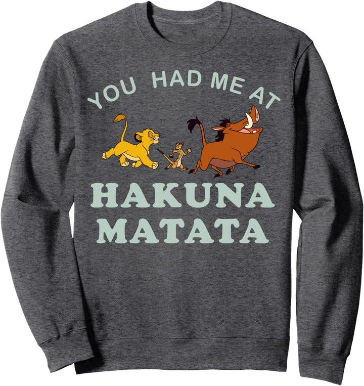 Disney Lion King You Had Me At Hakuna Matata Trio Sweatshirt