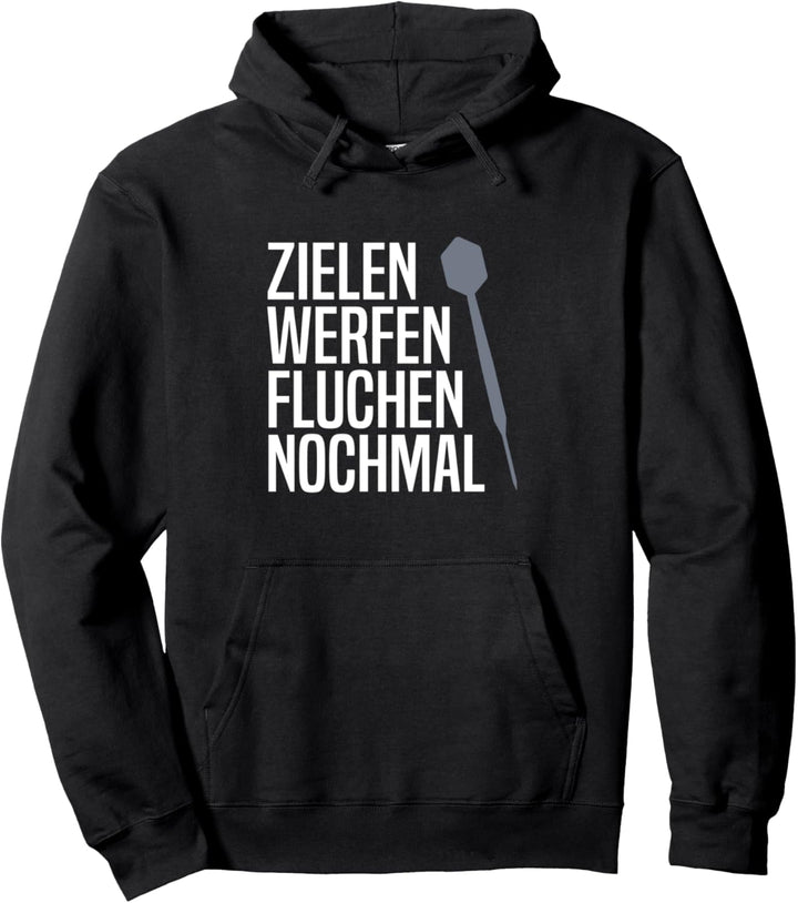Darts - Dart Pfeil Witz Dartscheibe Dartpfeil Spruch Pullover Hoodie