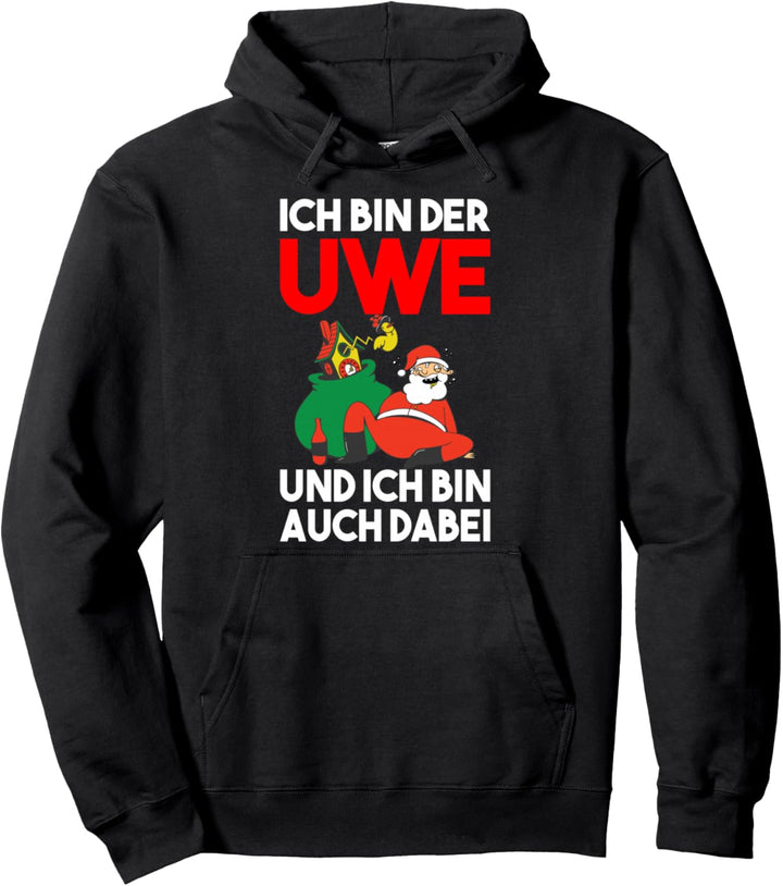 Lustiger Uwe Weihnachten Spruch Pullover Hoodie