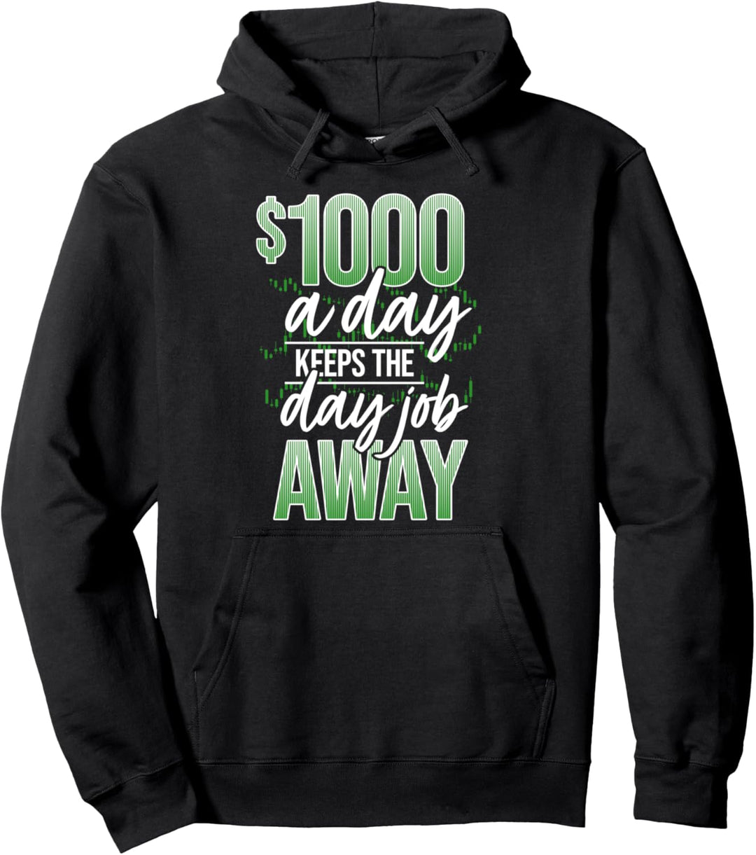 Lustiges Day-Trader Aktien Trading Börse Geld I 1000 Dollar Pullover Hoodie