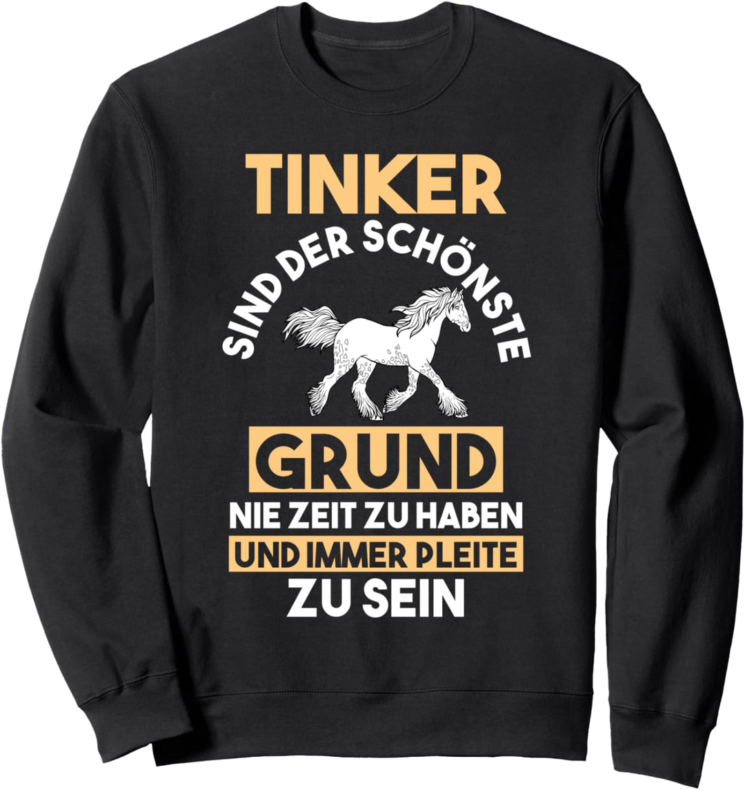 Pferd Tinker Pferde Sweatshirt
