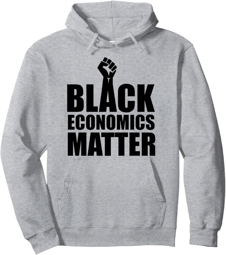 Oheneba Black Economics Matter Melanin Afro Empowerment Pullover Hoodie