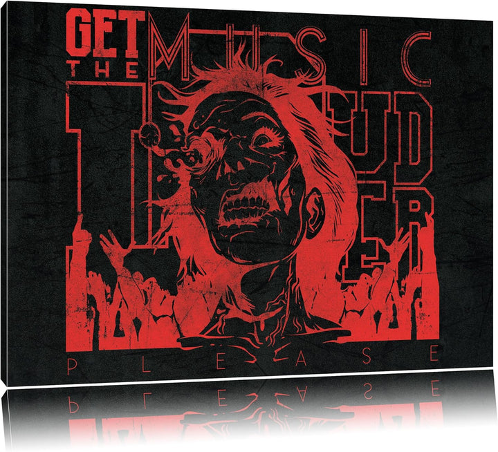 Get the music louder Black Format: 100x70auf Leinwand, XXL riesige Bilder fertig gerahmt mit Keilrah