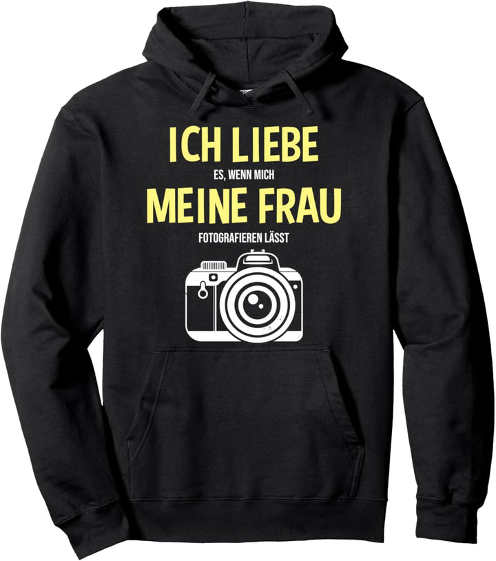 Ehemann Fotograf Fotografie Kamera Ich Liebe Meine Frau Pullover Hoodie