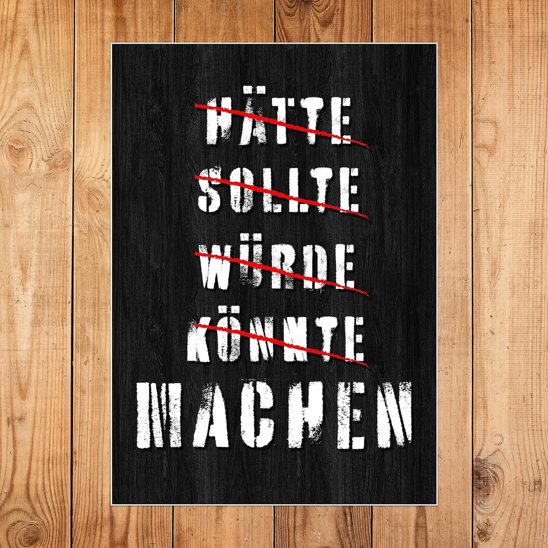 wandmotiv24 Poster als Wanddeko, Grösse Din A0, Hätte sollte würde, Holz, Moderne Wanddeko, Wandbild