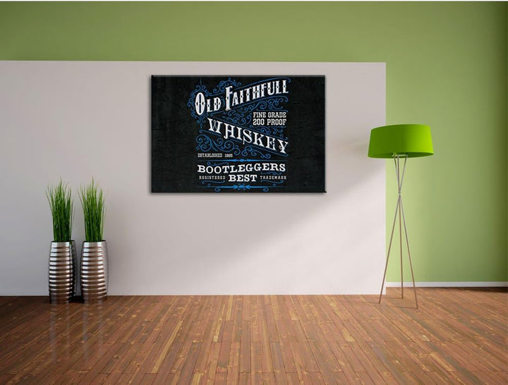 Pixxprint Whiskey Etikett „Old Faithfull“ als Leinwandbild/Grösse: 100x70 cm/Wandbild/Kunstdruck/fer