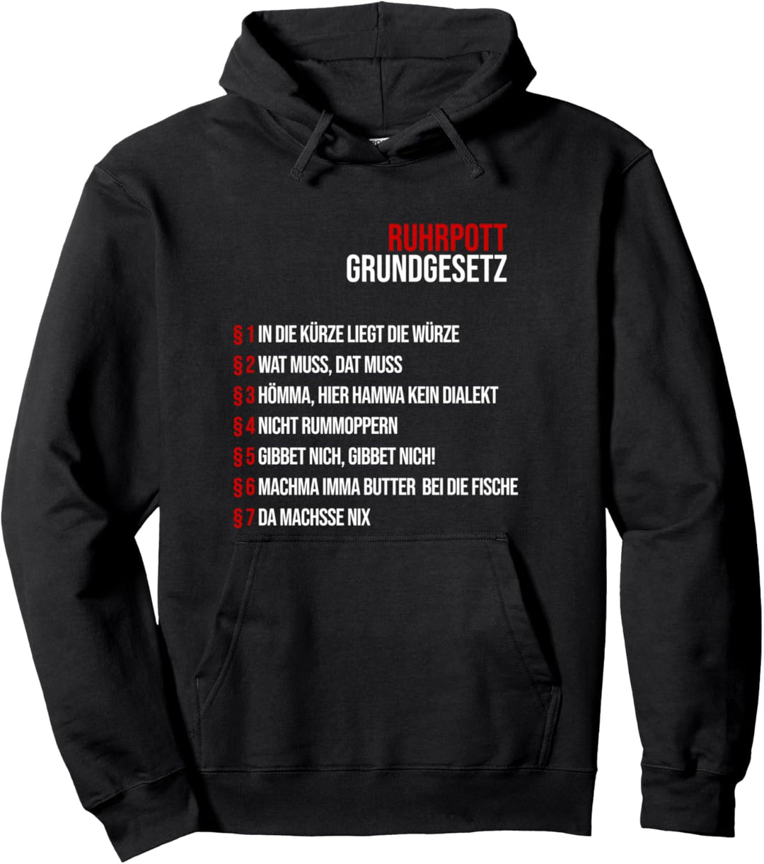 Lustige Ruhrpott Grundgesetze Ruhrpotter Ruhrgebiet Pullover Hoodie