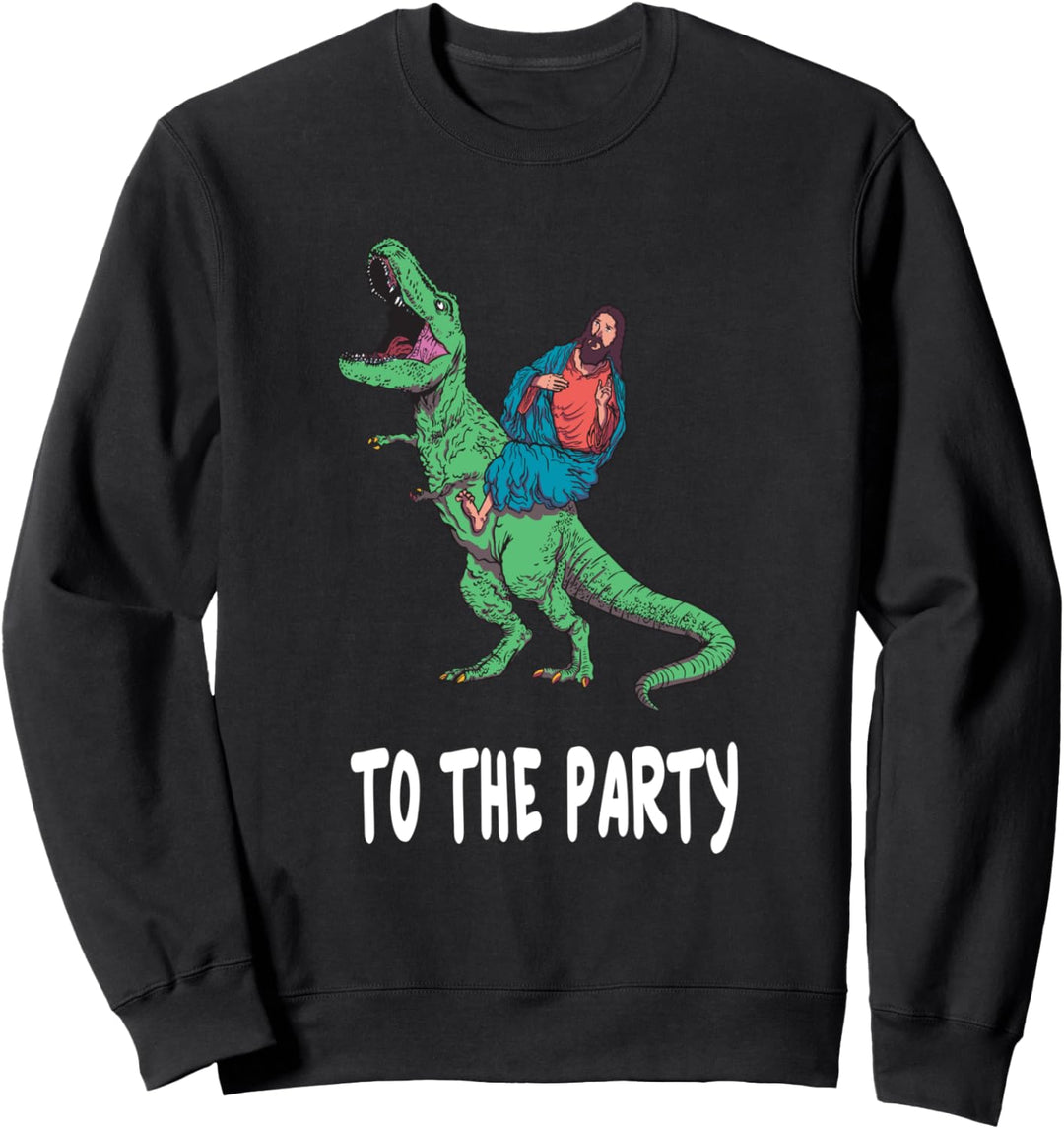 Jesus Christus Dino Festival Music Raver Party T-rex Sweatshirt