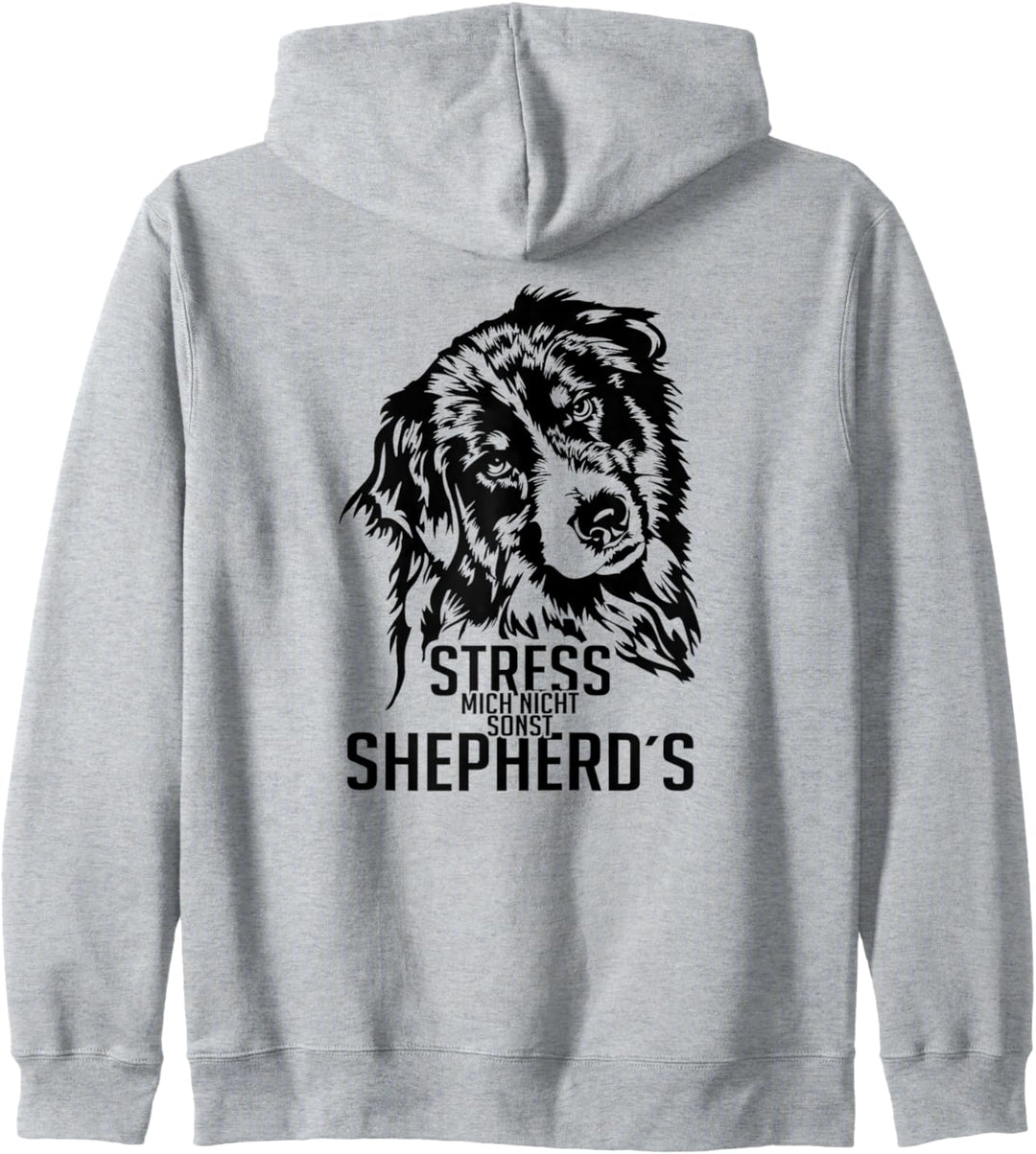 Stress mich nicht sonst Shepherds Australian Shepherd Aussie Kapuzenjacke