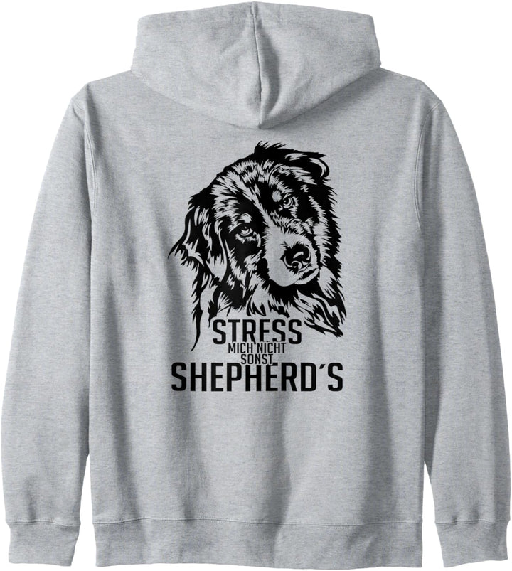 Stress mich nicht sonst Shepherds Australian Shepherd Aussie Kapuzenjacke