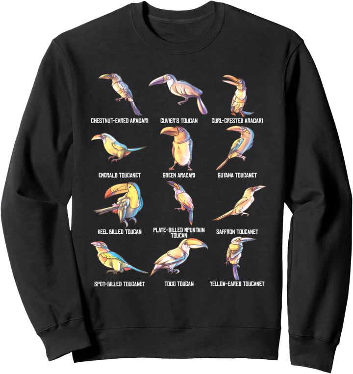 Types of Toucans Educational Toucan Birder Bird Lover Sweatshirt