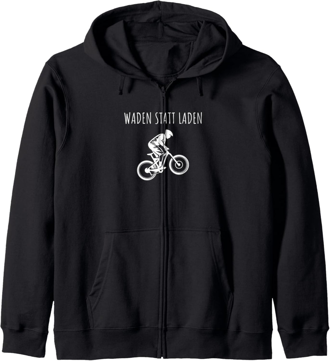 WADEN STATT LADEN MTB Radfahrer Spruch Geschenk Damen Herren Kapuzenjacke