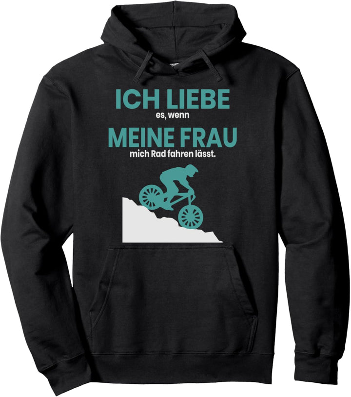 Ich Liebe Es Wenn Meine Frau Mich Radfahren Lässt Shirt Pullover Hoodie