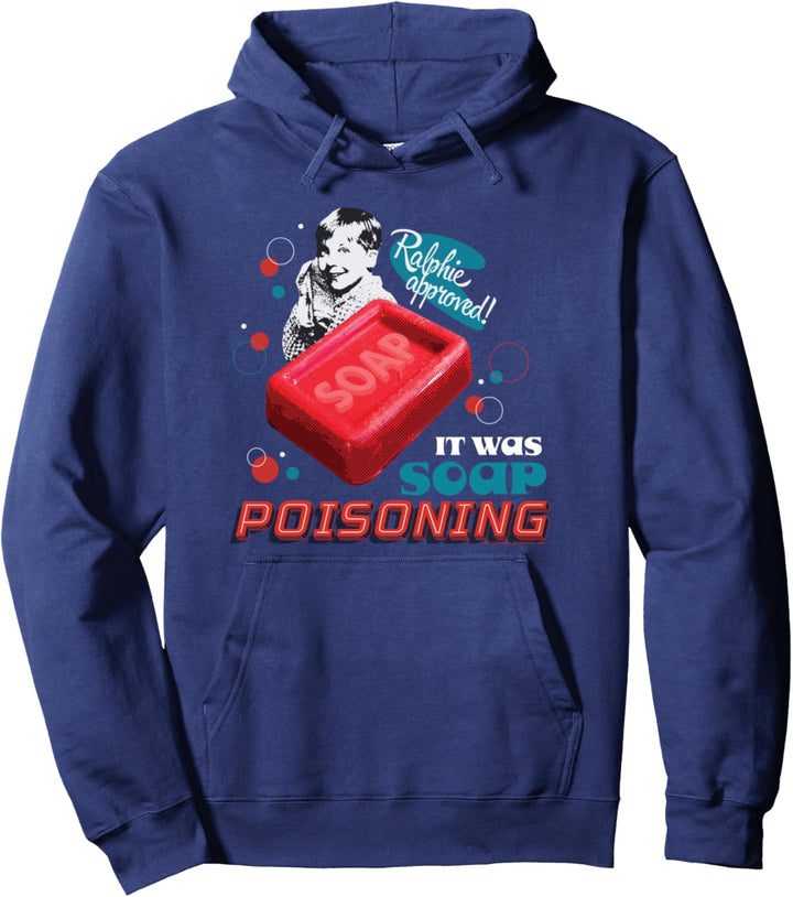 A Christmas Story It Was Soap Poisoning Weihnachten Pullover Hoodie