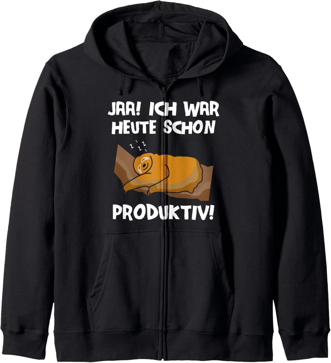 Jaa Ich War Heute Schon Produktiv Faultier Mitarbeiter Witz Kapuzenjacke