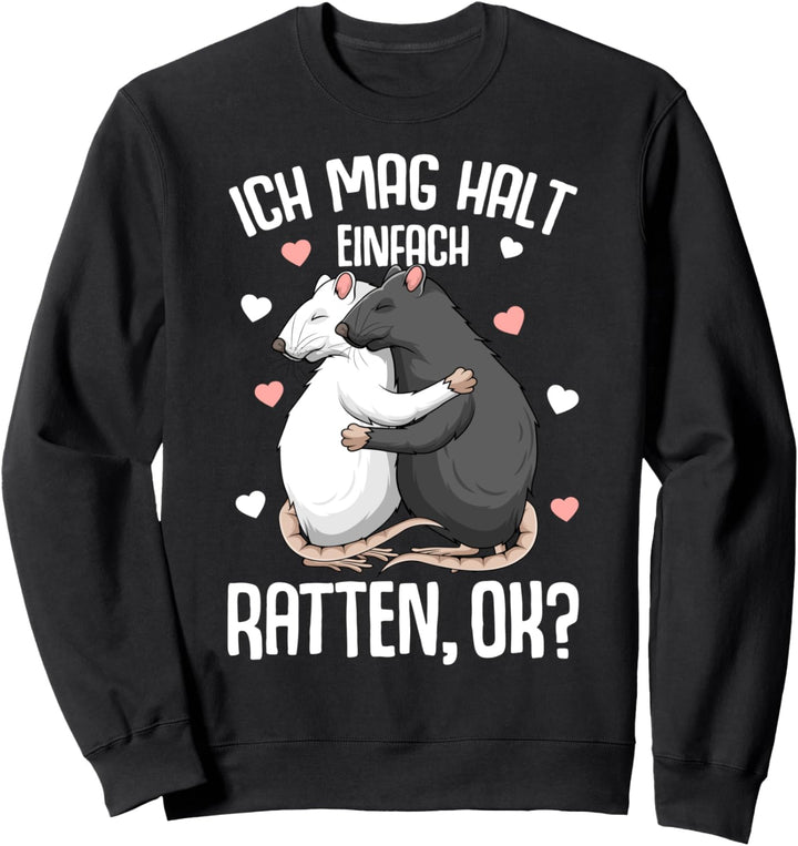 Ich mag halt Ratten Hausratten Ratte Kinder Mädchen Damen Sweatshirt