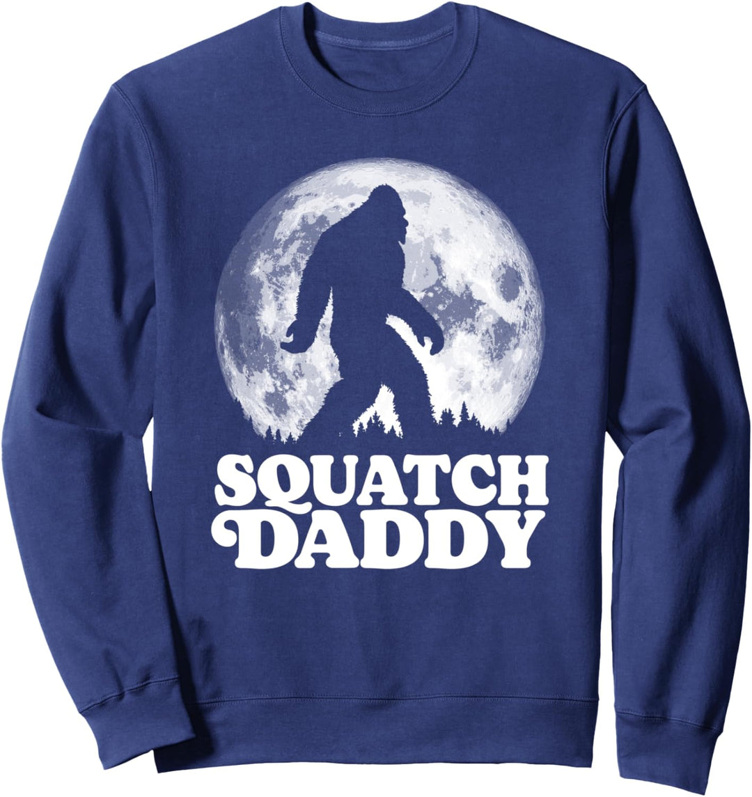 Squatch Daddy! Funny Bigfoot at Night Moon Graphic Sweatshirt