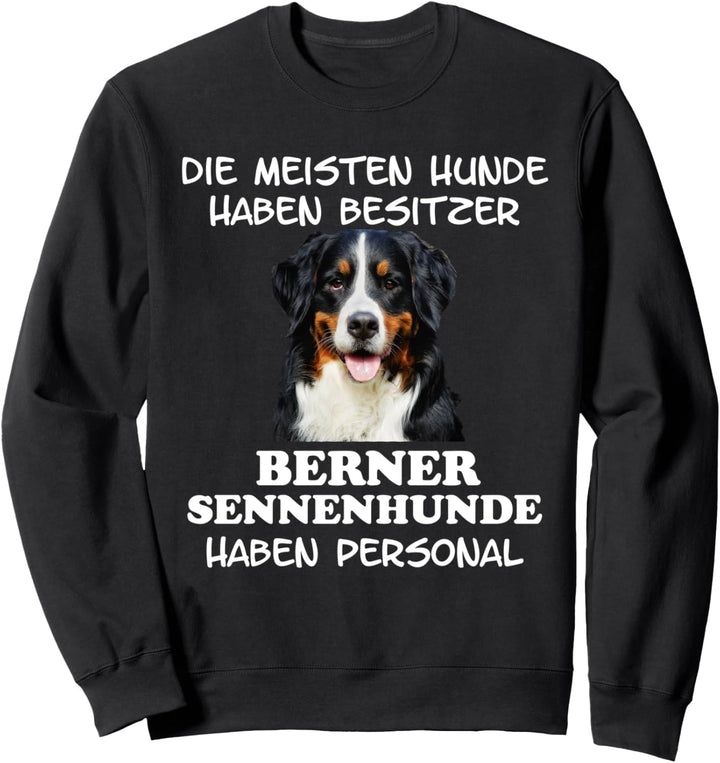 Berner Sennenhund Hunde Hunderasse Geschenk Lustig Sweatshirt