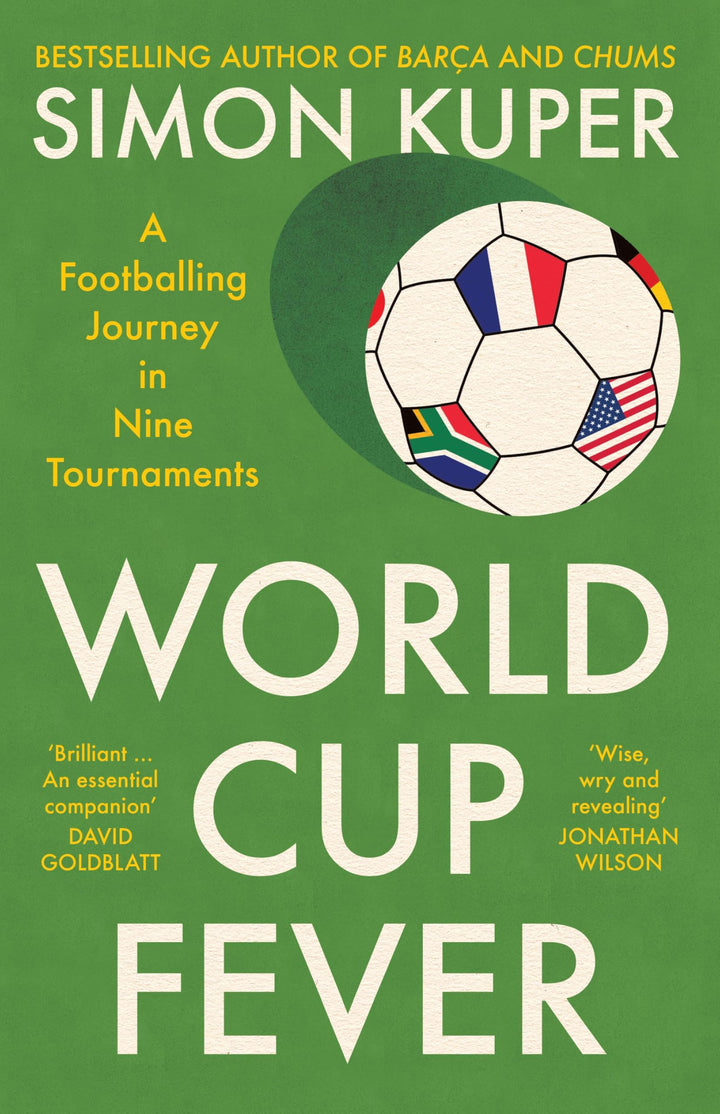 World Cup Fever: A Footballing Journey in Nine Tournaments, Gebundenes Buch