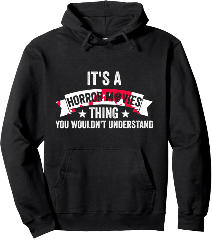 Es ist ein Horrorfilmssache-Horrorfilm Pullover Hoodie