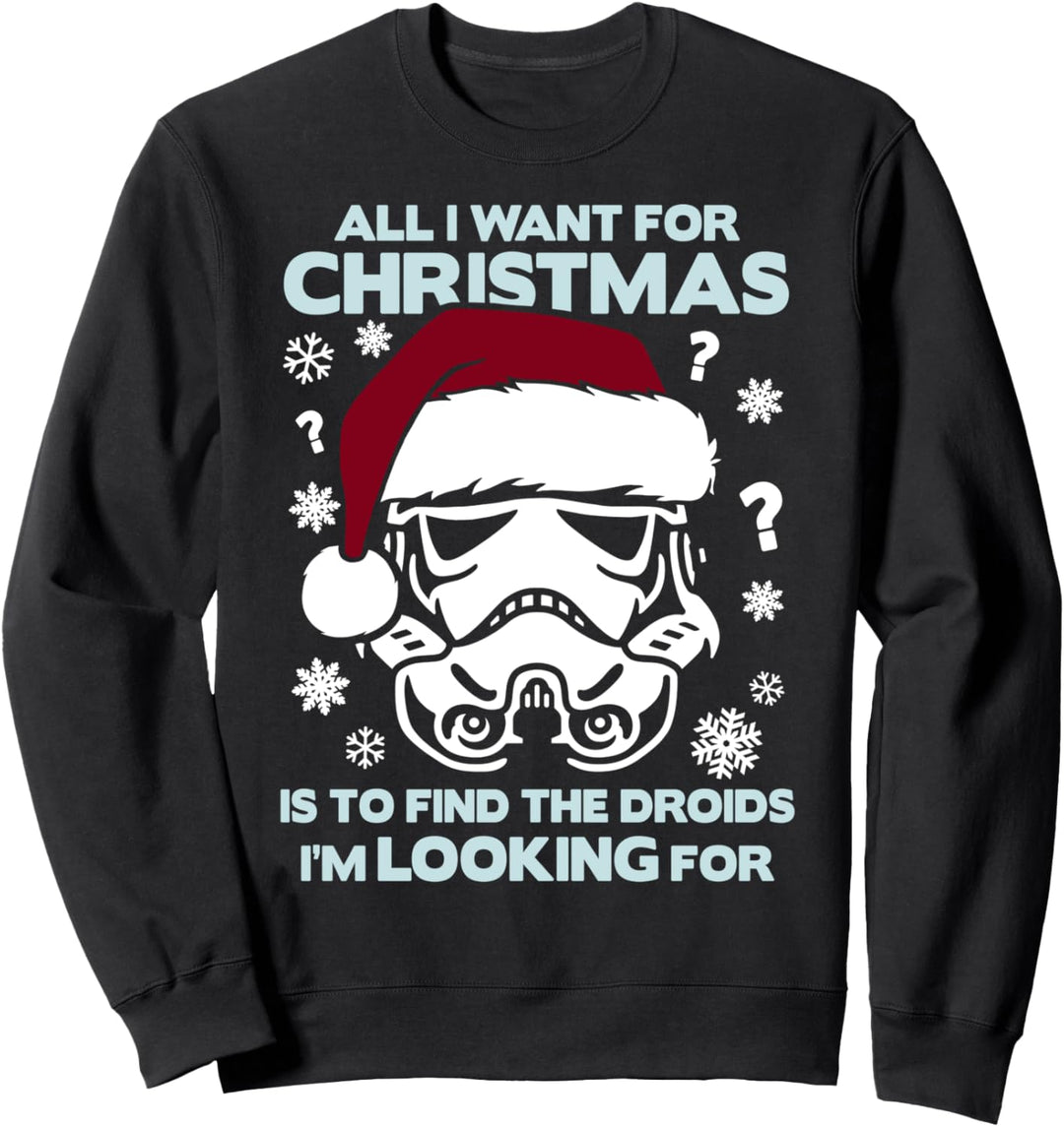 Star Wars Trooper Find The Droids For Christmas Text Sweatshirt
