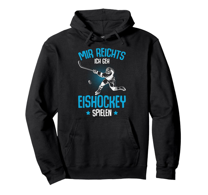 Mir reichts ich geh Eishockey spielen Jungen Kinder Pullover Hoodie