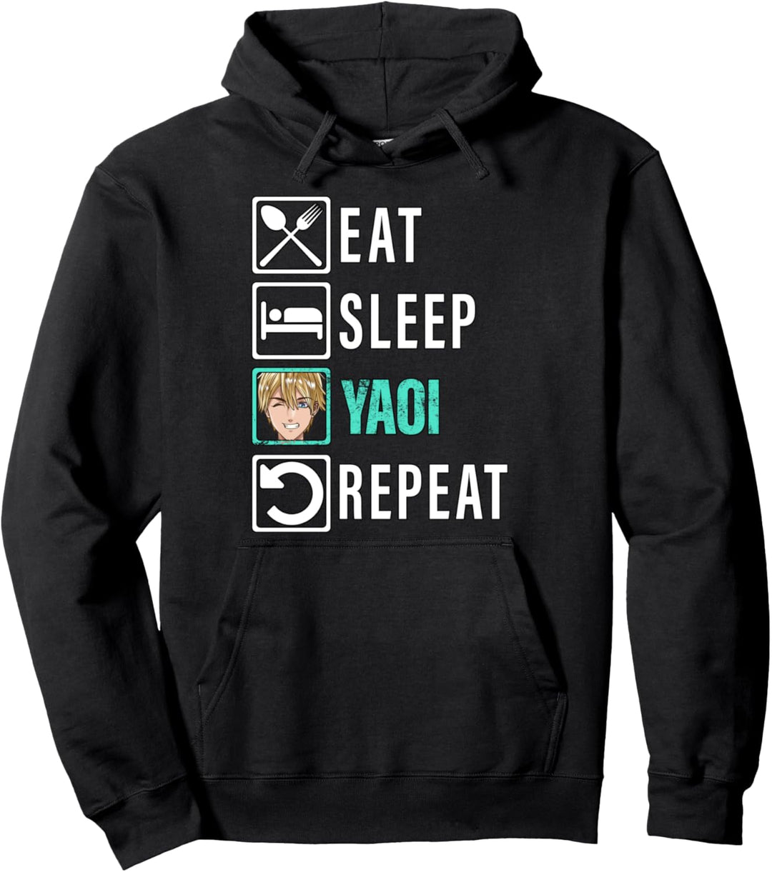 Eat Sleep Yaoi Repeat - Yaoi Anime Boy Boy's Love Manga Pullover Hoodie