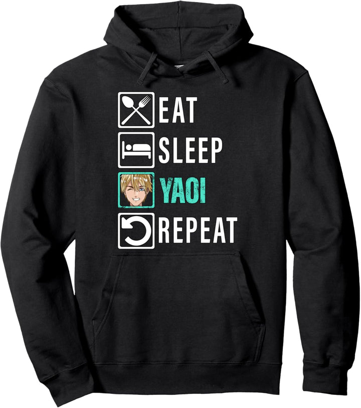 Eat Sleep Yaoi Repeat - Yaoi Anime Boy Boy's Love Manga Pullover Hoodie