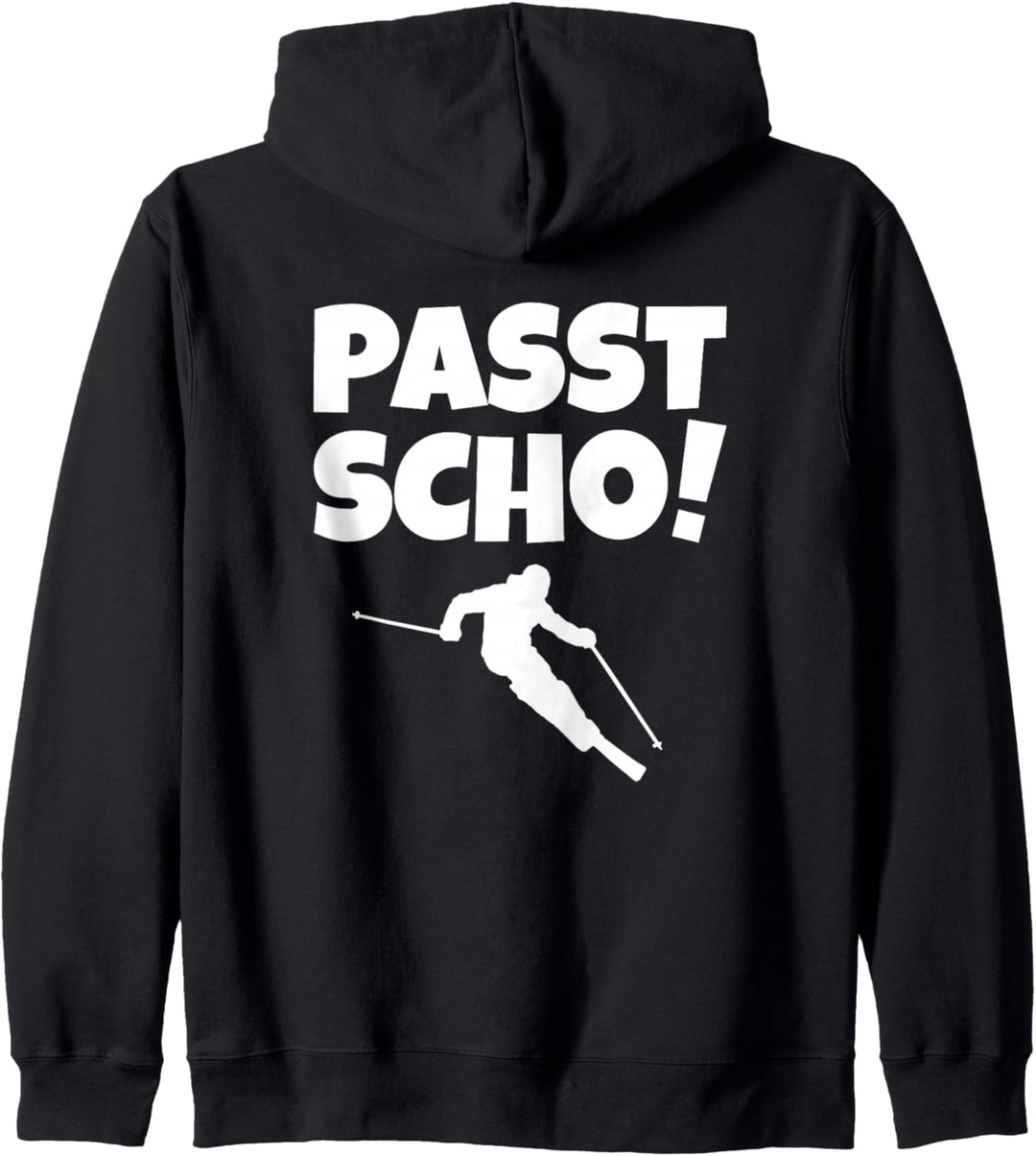 Passt Scho (Weiss) Lustige Ski Skifahrer Kapuzenjacke