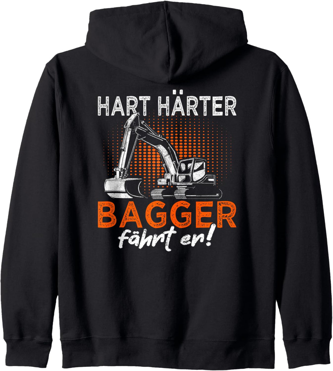 Bagger Spruch für Bauarbeiter & Baggerfahrer Kapuzenjacke