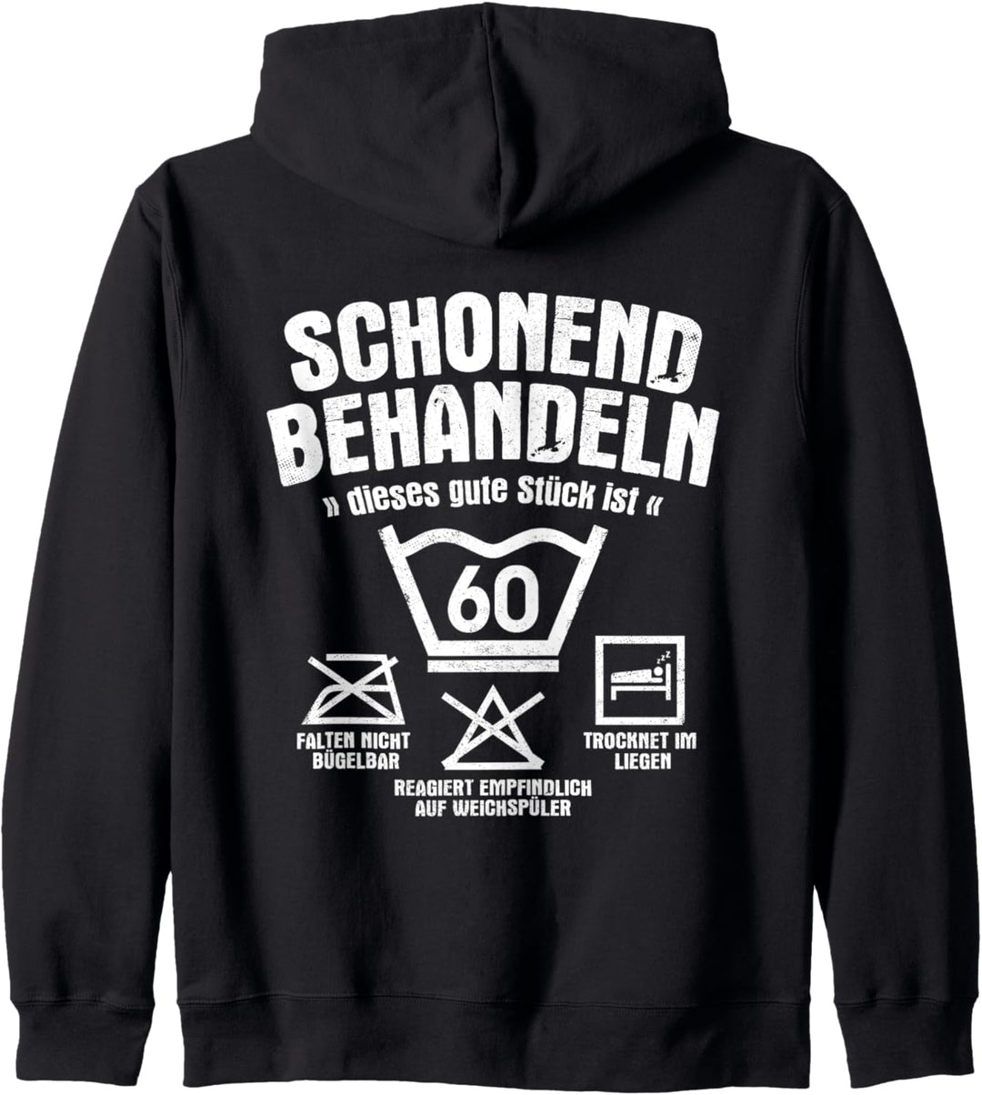 Dieses Gute Stück Ist 60 Schonend Behandeln 60. Geburtstag Kapuzenjacke