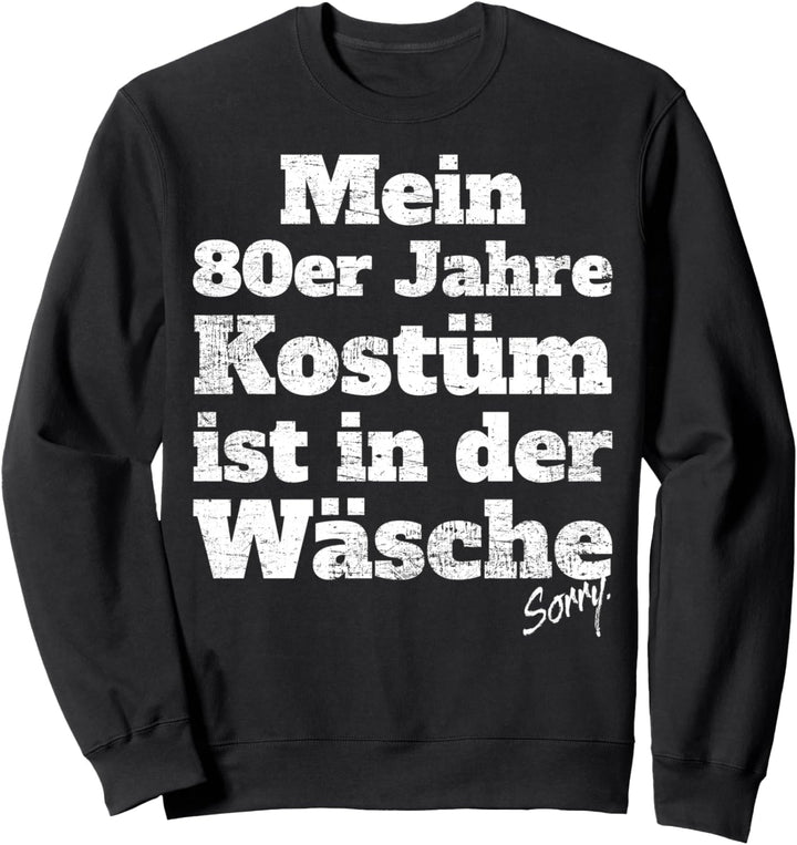 80er Jahre Kostüm Ist In Der Wäsche Retro Outfit Achtziger Sweatshirt