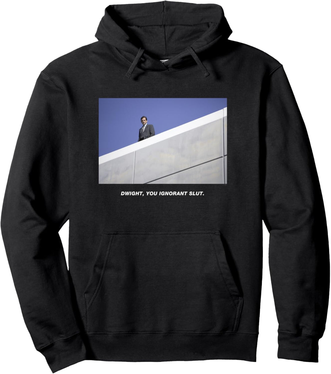The Office Dwight Du ignorante Schlampe Pullover Hoodie