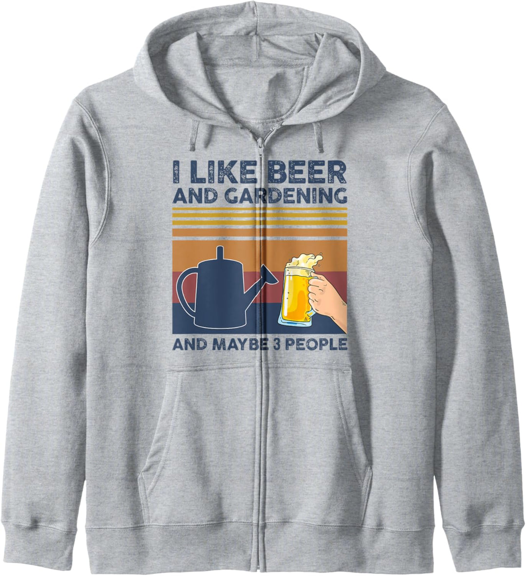 I Like Beer and Gardening and Maybe 3 People Kapuzenjacke