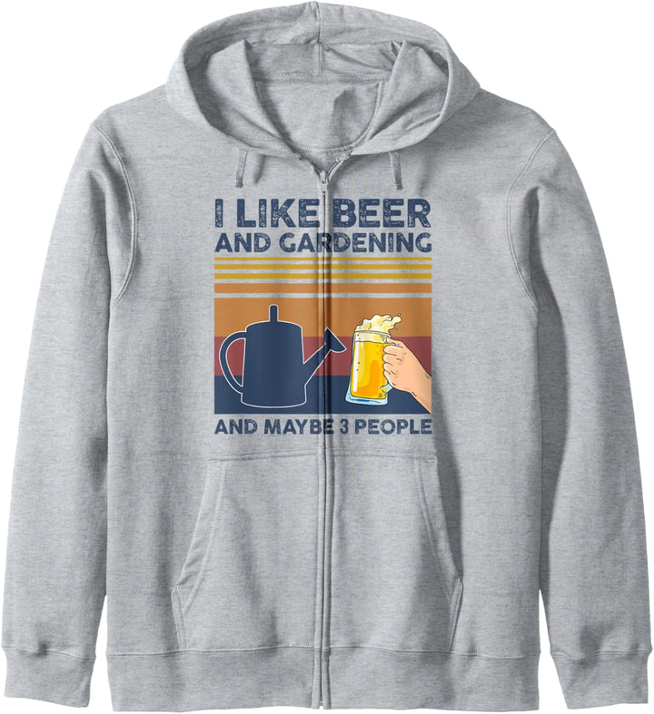 I Like Beer and Gardening and Maybe 3 People Kapuzenjacke