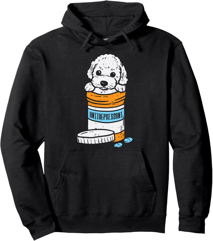 Antidepressant Poodle Cute Animal Pet Dog Lover Owner Gift Pullover Hoodie