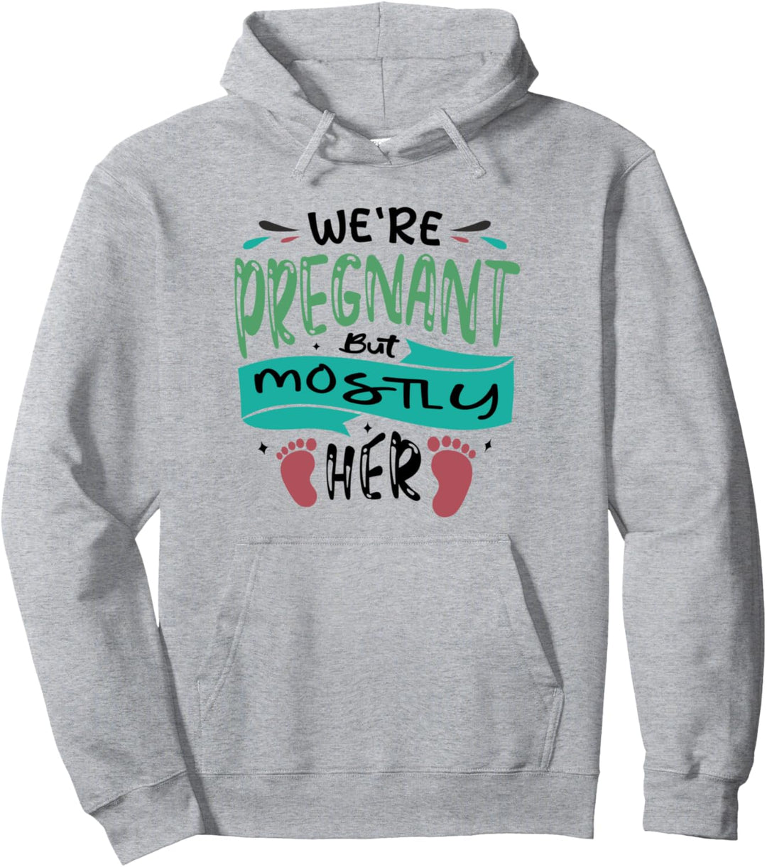 Ironischer Schriftzug "Baby Expecting Mom" Pullover Hoodie
