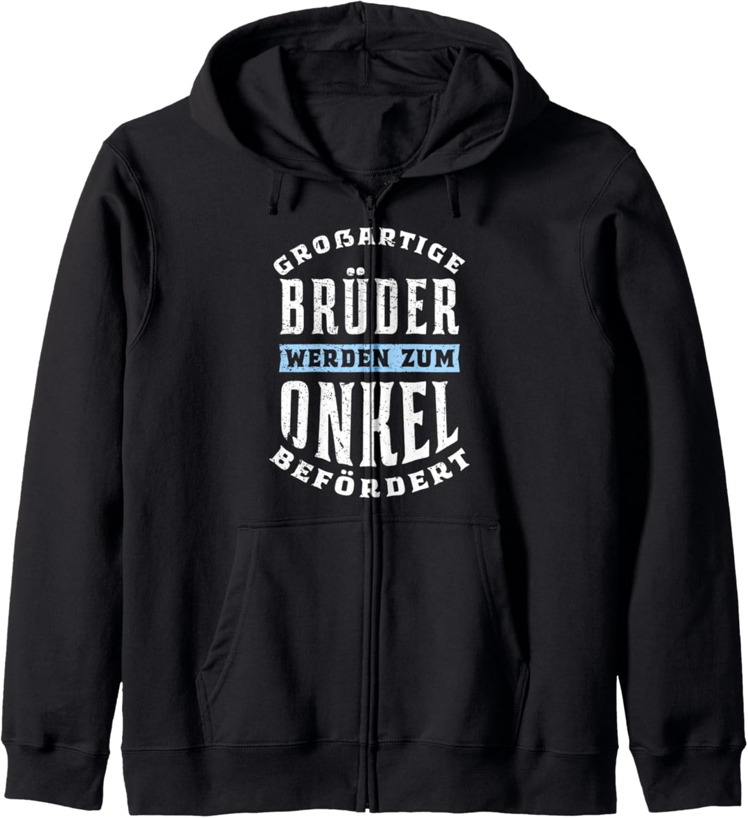 Grossartige Brüder werden zum Onkel befördert Kapuzenjacke