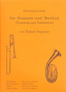 ELEMENTARSCHULE Fuer Posaune UND Bariton - arrangiert für Posaune - (Bariton) [Noten/Sheetmusic] Kom