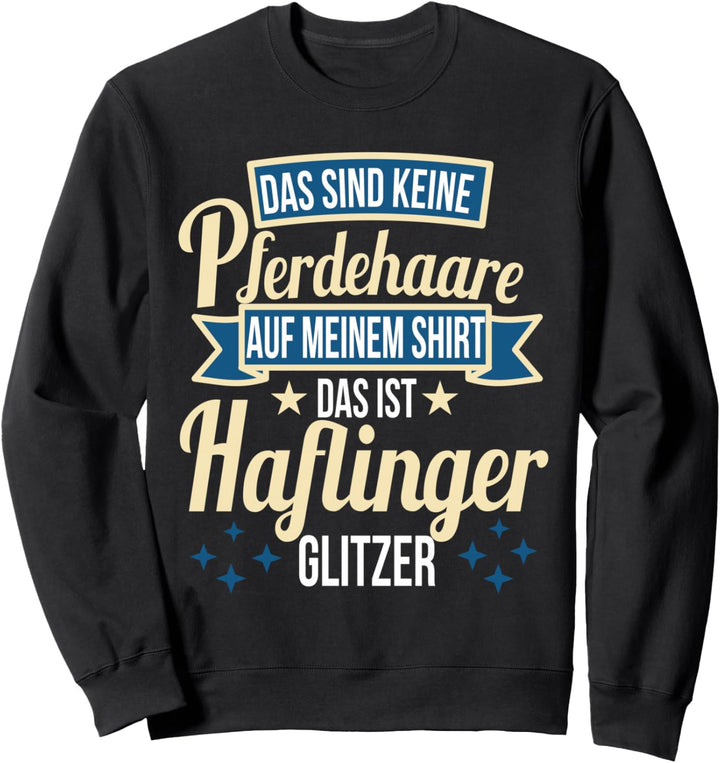 Haflinger Pferd Tshirt Reiten Mädchen Pony Reitsport Dressur Sweatshirt