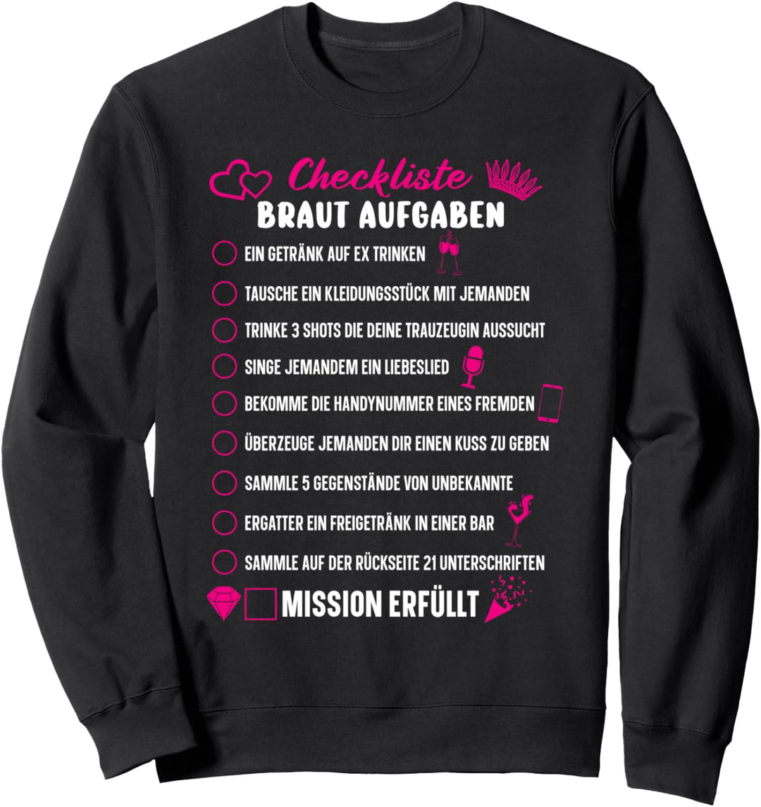 Checkliste Braut Aufgaben JGA Hochzeit Junggesellenabschied Sweatshirt