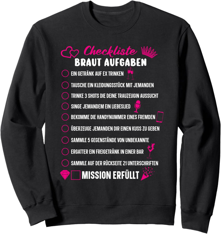 Checkliste Braut Aufgaben JGA Hochzeit Junggesellenabschied Sweatshirt