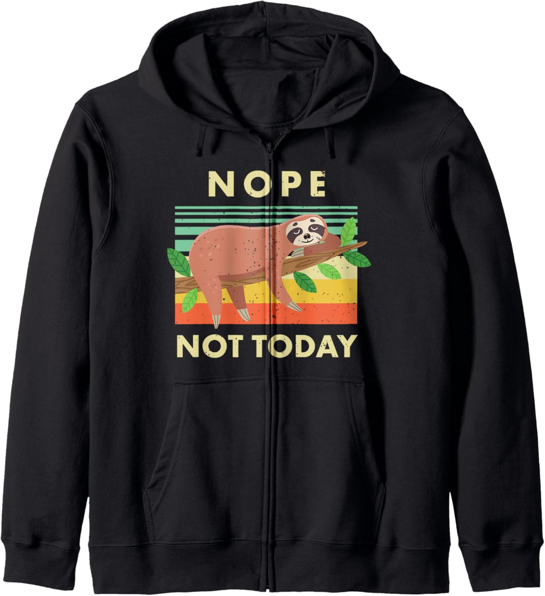 Nein, heute nicht, süsses faules Faultier Kapuzenjacke