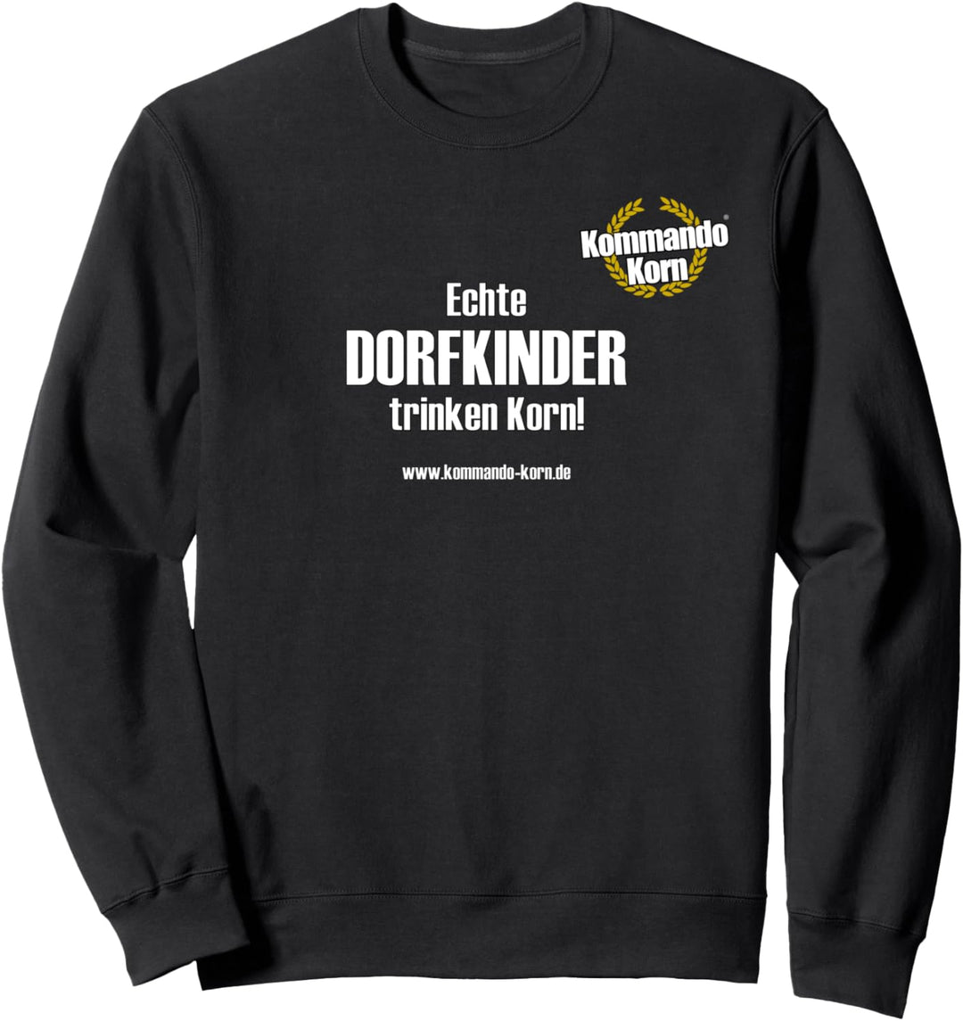 Echte Dorfkinder trinken Cola Korn Sweatshirt