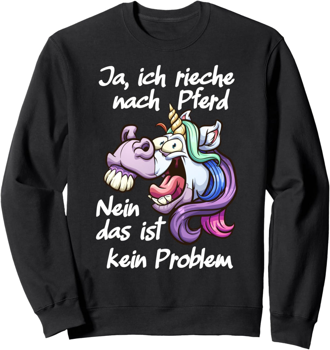 Ja ich rieche nach Pferd Mädchen Reitsport Sweatshirt