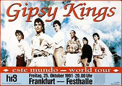 Gipsy Kings - Este Mundo, Frankfurt 1991 » Konzertplakat/Premium Poster | Live Konzert Veranstaltung