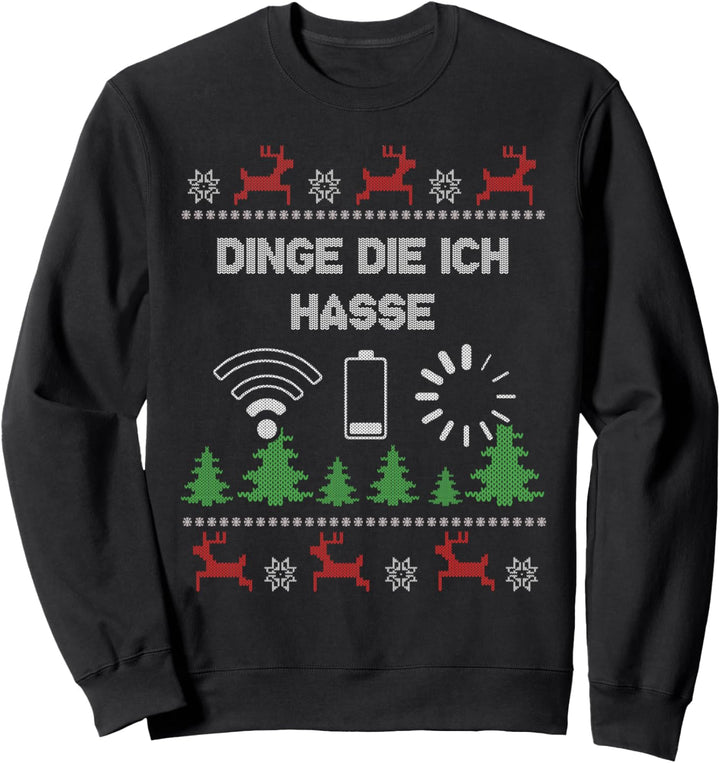 Dinge Die Ich Hasse Ugly Christmas Sweater Gamer Sweatshirt