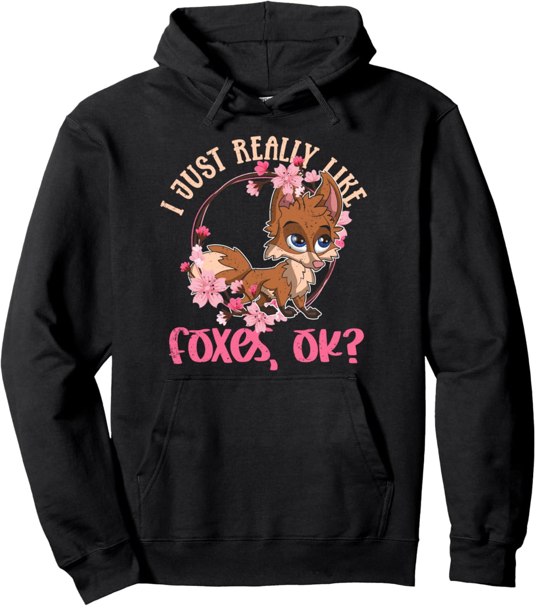 Ich mag einfach Füchse ok Waldbewohner Tier Fuchs Pullover Hoodie